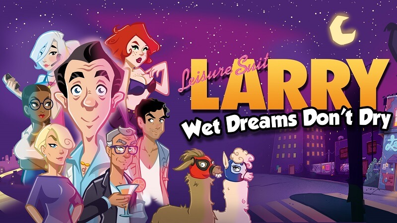 Leisure Suit Larry - Wet Dreams Don’t Dry