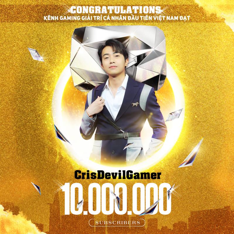 Cris Devil Gamer đạt danh hiệu kênh gaming giải trí cá nhân đầu tiên tại Việt Nam đạt nút Kim Cương Youtube