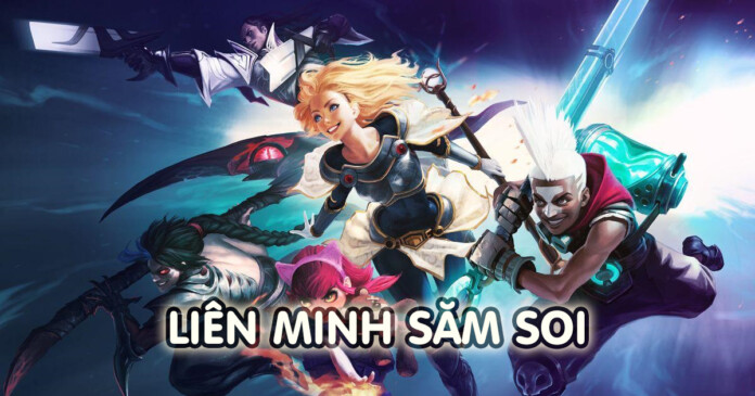 lien-minh-sam-soi Liên Minh Săm Soi