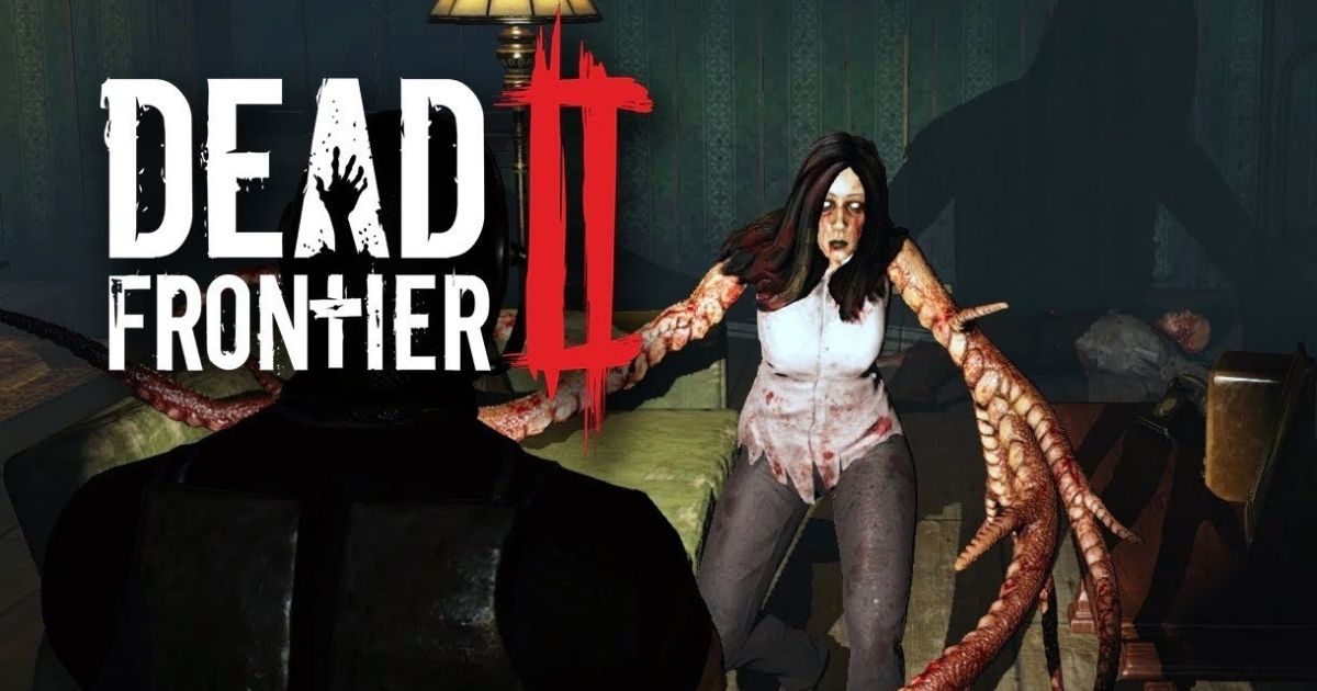 Dead Frontier 2: Game kinh dị free nhưng chất