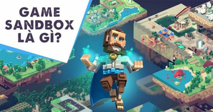 the-sandbox-la-gi-gioi-cong-nghe-toan-cau-phat-sot-6 The Sandbox là gì mà khiến giới công nghệ toàn cầu đứng ngồi không yên?