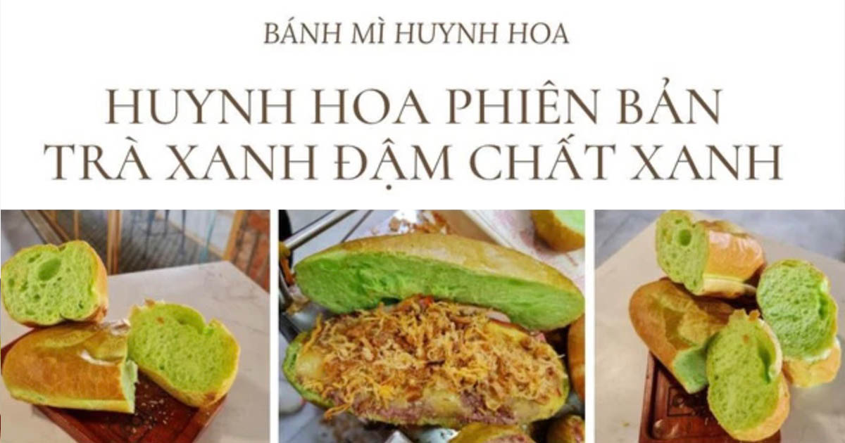 Bánh mì Huỳnh Hoa tung ra siêu phẩm mới bánh mì trà xanh