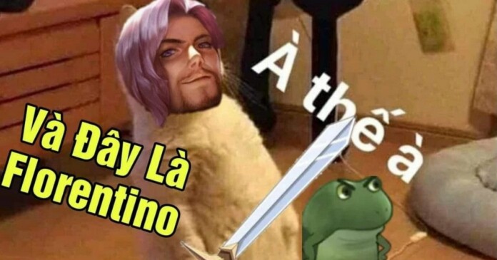 meme-va-day-la-florentino-la-gi Meme Và Đây Là Florentino nổi tiếng hiện nay là gì?