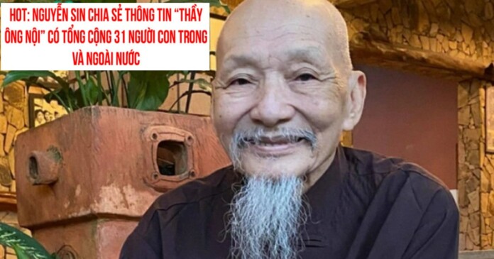 thay-ong-noi-co-tong-cong-31-nguoi-con-1 Thầy Ông Nội có tổng cộng đến 31 người con cả trong và ngoài nước