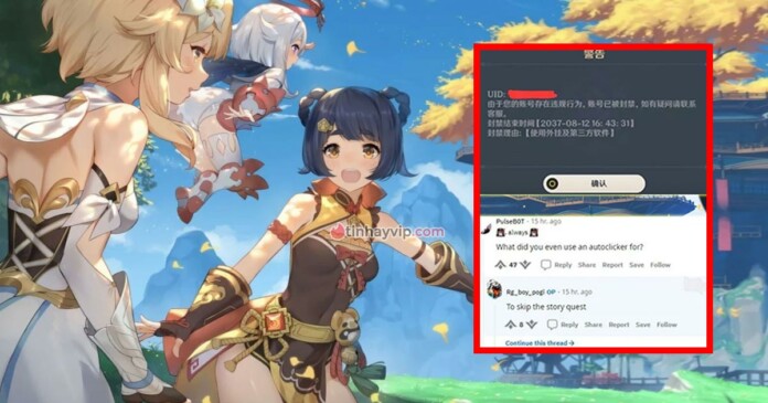 game-thu-genshin-bi-khoa-acc-15-nam-vi-autoclick-0 Game thủ Genshin bị ban 15 năm vì autoclick không đọc truyện
