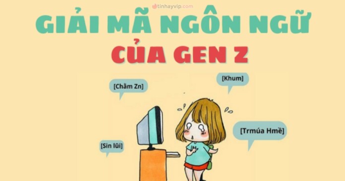 gen-z-02 Giải mã ngôn ngữ gen Z: Xem ngay để bắt trend
