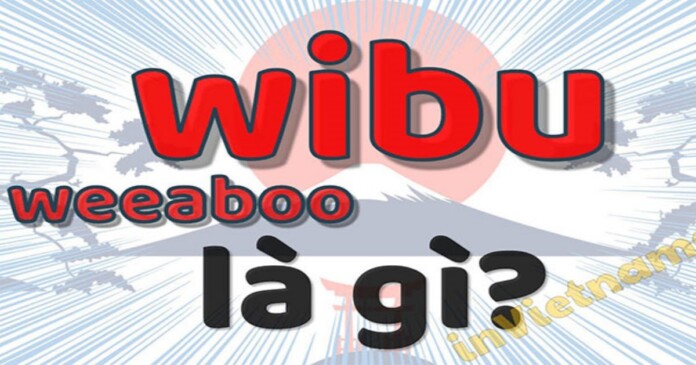wibu-05 Wibu là gì? Hé lộ cách nhận biết Wibu chính hiệu