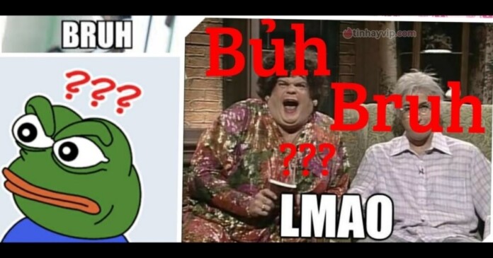 bruh-03 Bruh là gì? Ý nghĩa của bruh bruh lmao trên mạng xã hội?