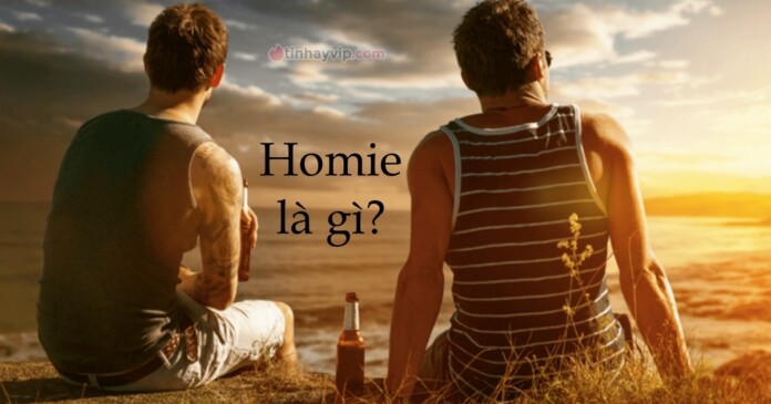 homie-01 Homie là gì? Tại sao được giới trẻ sử dụng rộng rãi?