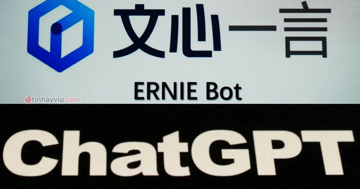 So sánh Ernie Bot, chatbot của Trung Quốc và ChatGPT của OpenAI