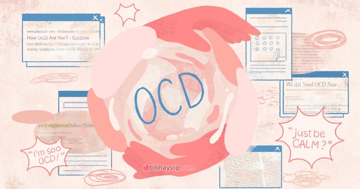 OCD là gì? Có phải cứ thích dọn dẹp là bị OCD?