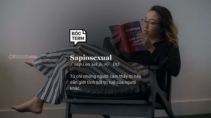 Sapiosexual là gì?