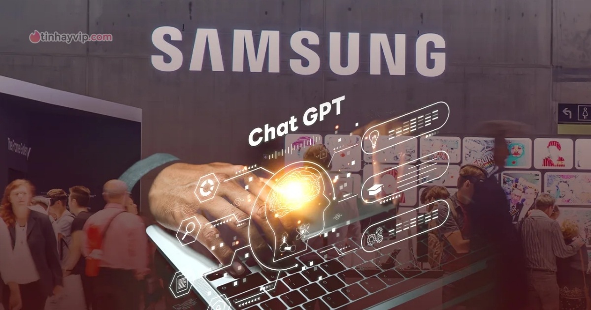 Samsung cấm nhân viên sử dụng ChatGPT trên thiết bị công ty