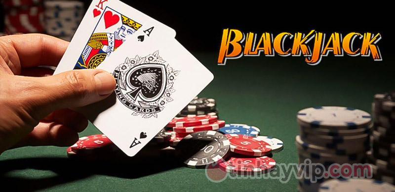 Mẹo chơi bài Blackjack đơn giản nhất