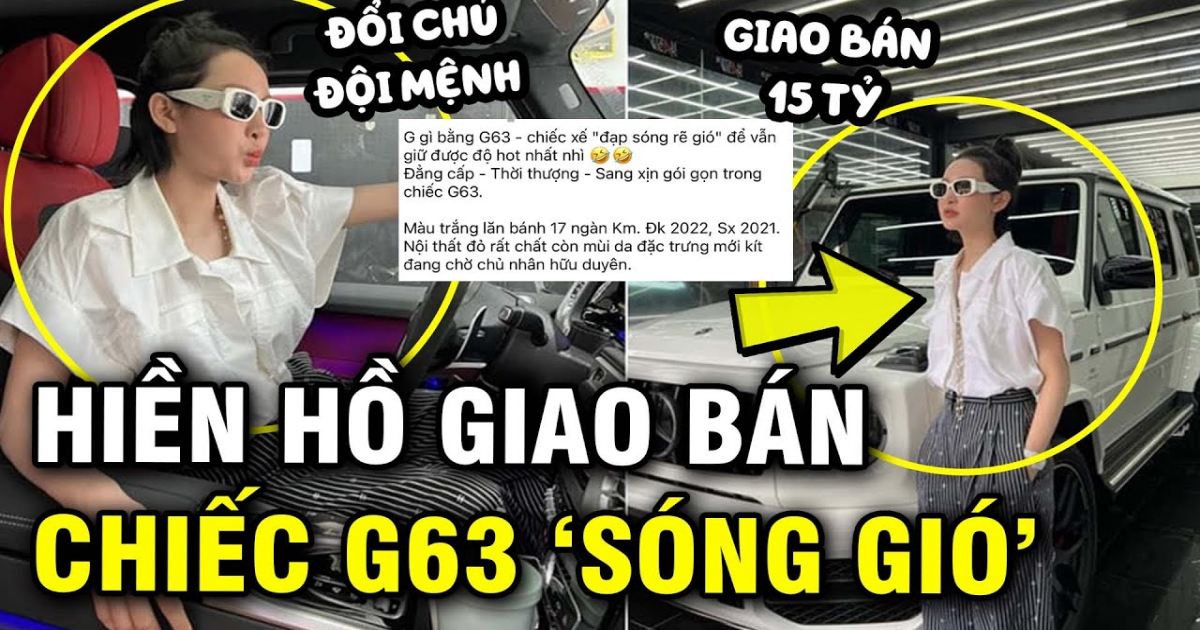 Phía Hiền Hồ chính thức xác nhận nữ ca sĩ bán xe Mercedes G63?