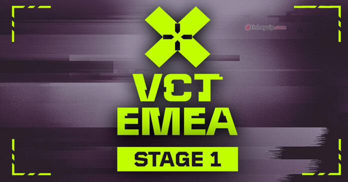 lich-thi-dau-2024-vct-emea-stage-1-moi-nhat-hom-nay-00 Lịch thi đấu 2024 VCT EMEA Stage 1 mới nhất hôm nay