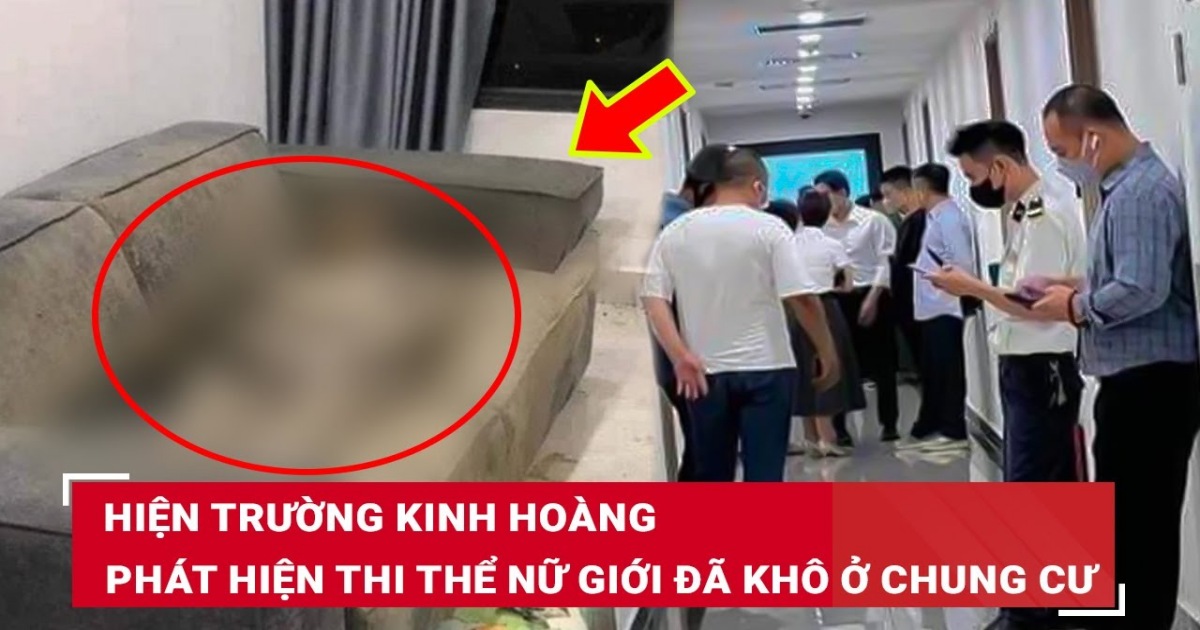 Cận cảnh video thi thể lâu ngày trong căn hộ ở Hà Nội