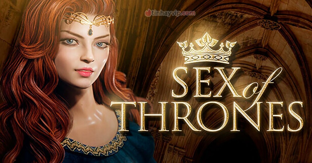 Game Steam 18+ Sex of Thrones - Tình dục vương quyền