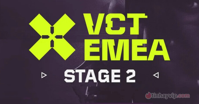 lich-thi-dau-2024-vct-emea-stage-2-moi-nhat-hom-nay-00 Lịch thi đấu 2024 VCT EMEA Stage 2 mới nhất hôm nay