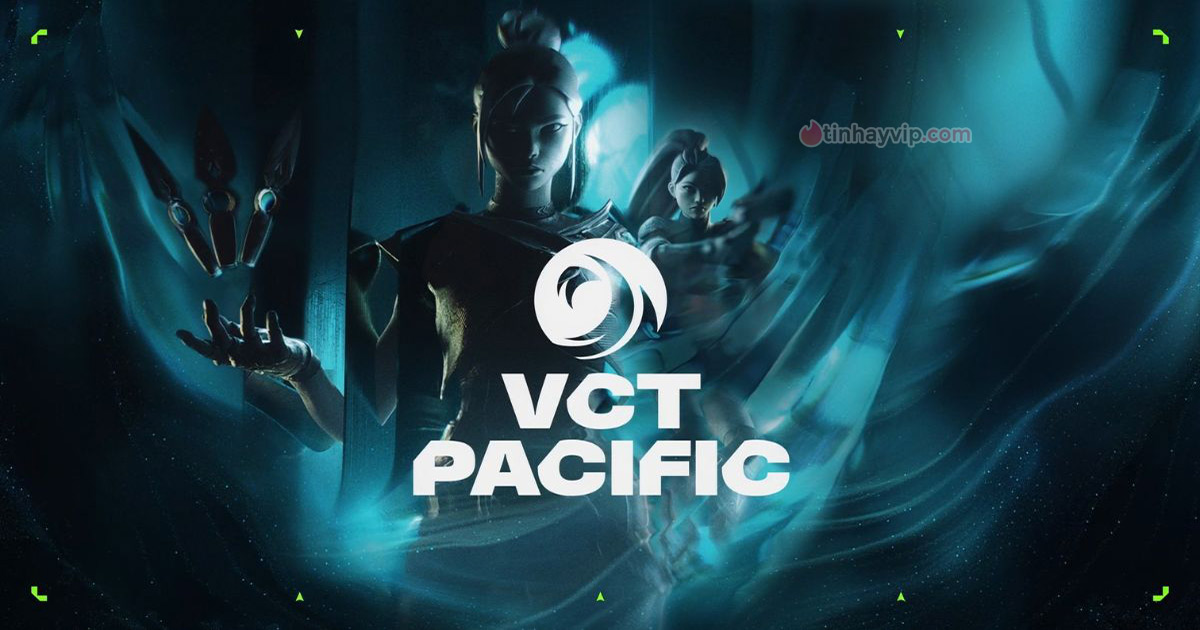 Lịch thi đấu 2024 VCT Pacific Stage 2 mới nhất hôm nay