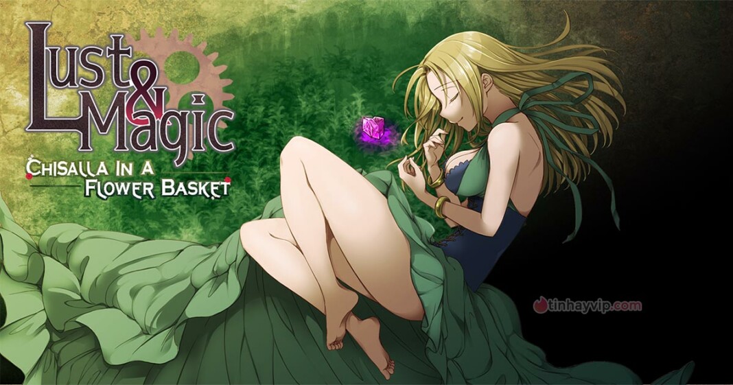 Game 18+ Việt Hóa Lust & Magic-Chisalla in a Flower Basket