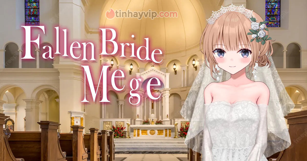 Game 18+ Việt Hóa Fallen Bride Mege - Cô dâu sa ngã Mege