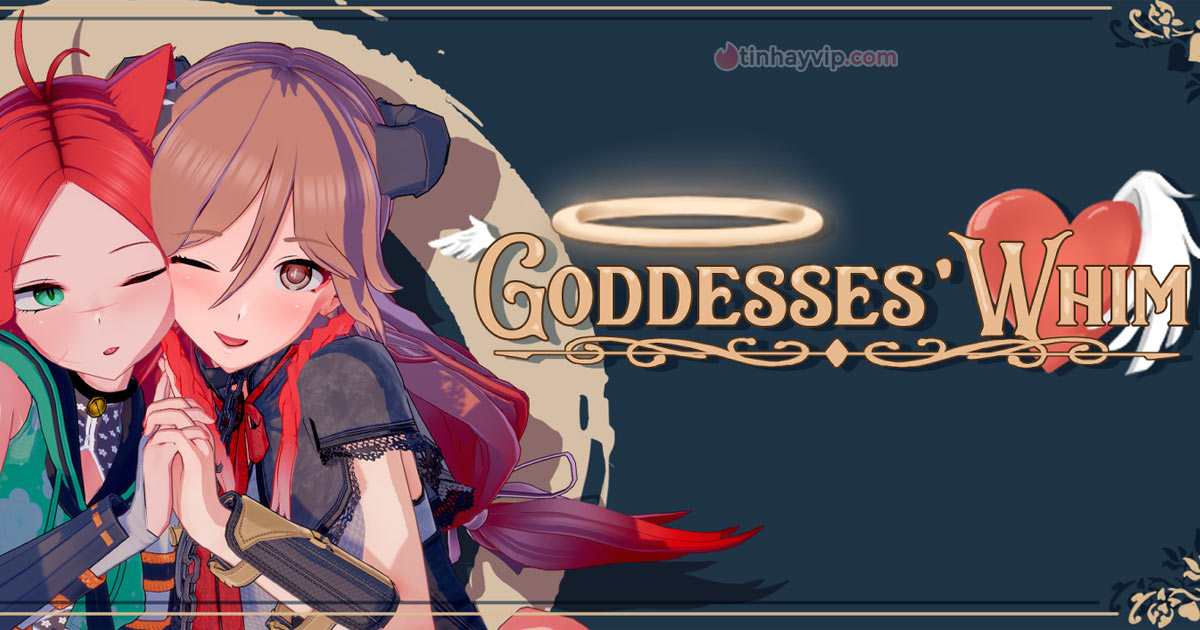 Game 18+ Việt Hóa Goddesses’ Whim - Kiếp chuyển sinh