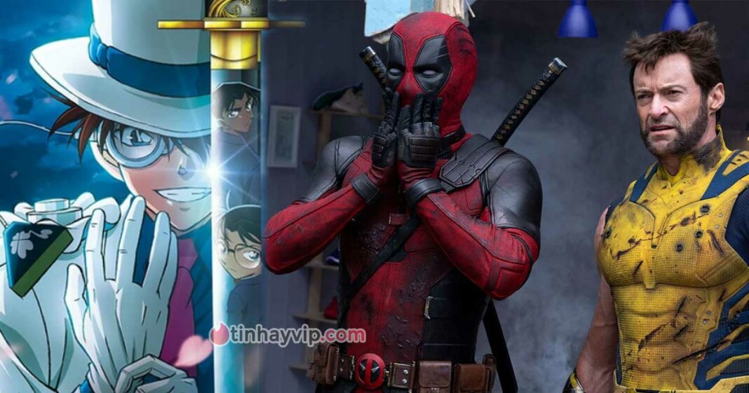 Deadpool & Wolverine top 1 nhưng thua Conan Movie 27