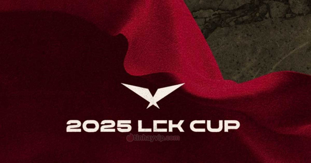 Lịch thi đấu LCK CUP 2025 cập nhật chi tiết kết quả mới nhất