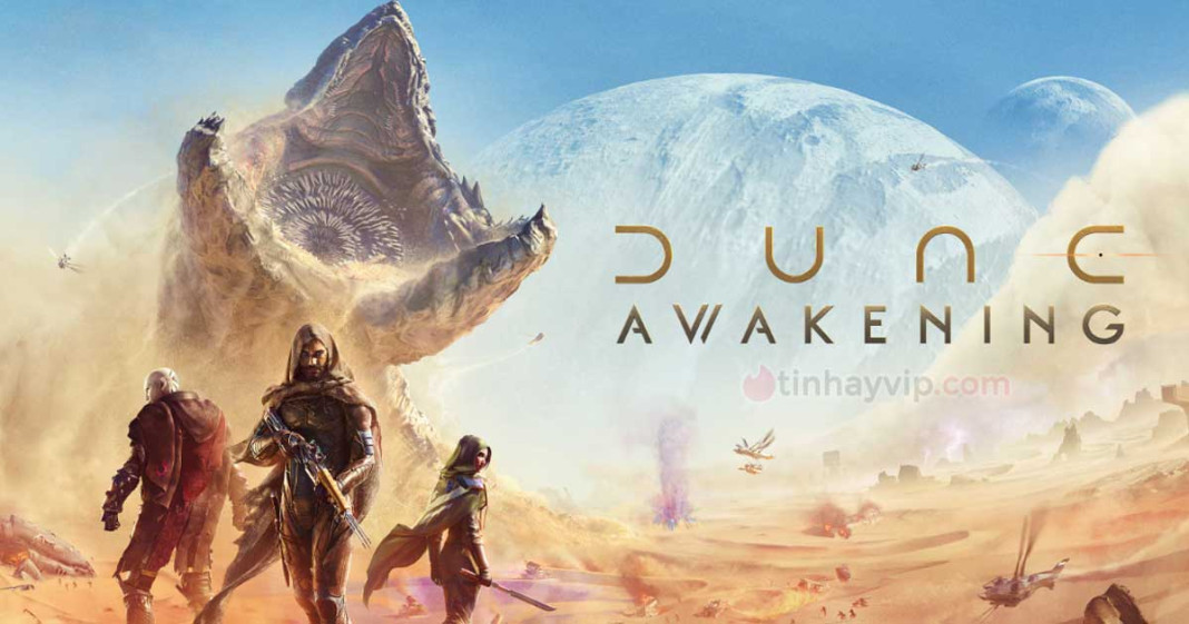 Dune Awakening game MMO dựa trên tựa phim DUNE