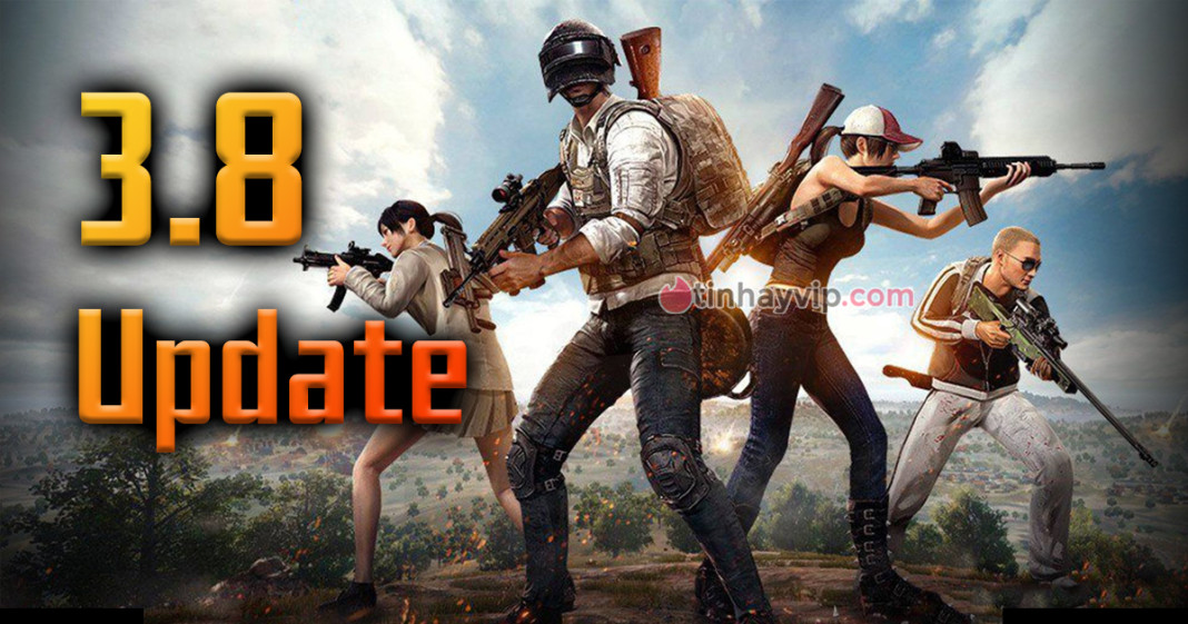 Gấp! PUBG Mobile 3.8 