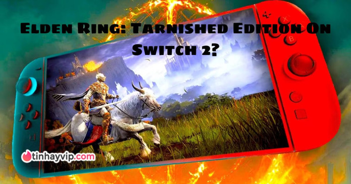 nintendo-switch-2-direct Sự kiện Nintendo Switch 2 Direct và Elden Ring bản đặc biệt.