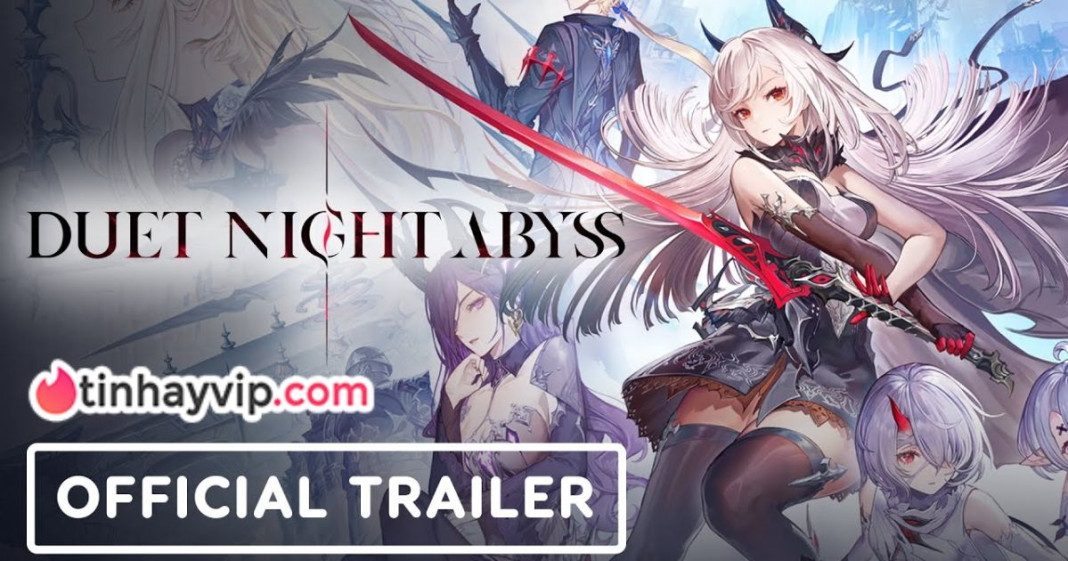 Gacha Duet Night Abyss trở lại sau gần 2 năm ra trailer.