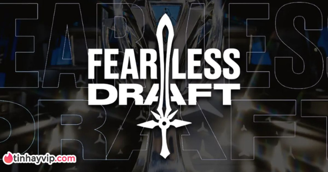 Fearless Draft - thể thức cấm chọn mới áp dụng tại MSI 2025.