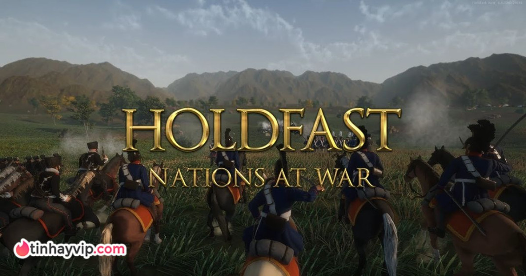 Holdfast Nations at War: Game bắn súng nhận mưa lời khen.