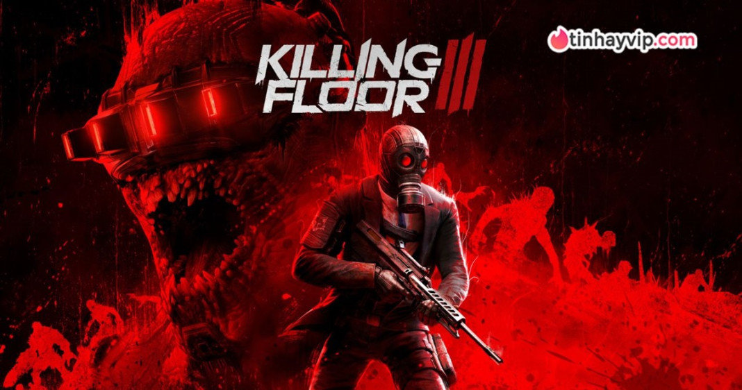 Killing Floor 3: Ra mắt đầy sóng gió và cú ngược dòng ấn tượng của dòng game huyền thoại