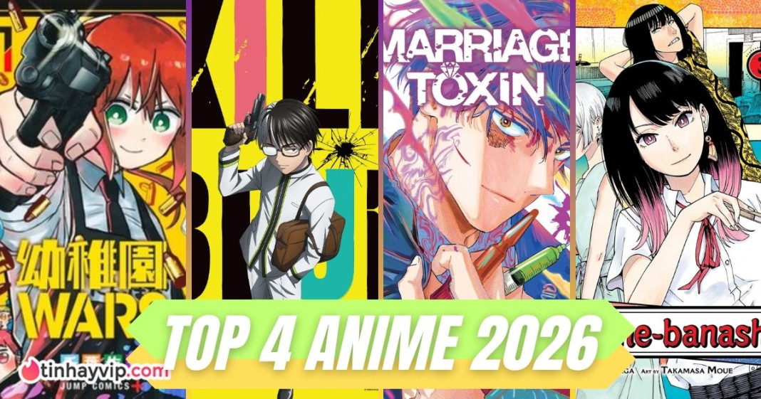 Anime 2026 top 4 triển vọng