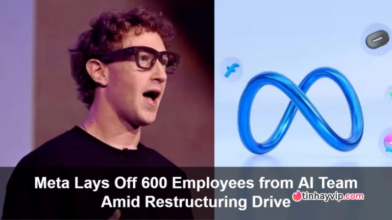 Ông chủ Facebook gây sốc khi sa thải 600 nhân viên làm A.I Công ty mẹ của Facebook cắt giảm khoảng 600 nhân sự tại bộ phận AI