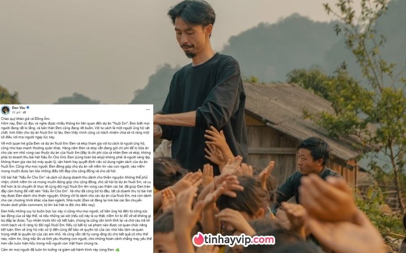 Dự án "Nuôi Em" tạm ngưng và đóng băng tài khoản: Đen Vâu lên tiếng Đen Vâu lên tiếng về dự án "Nuôi Em" tạm ngưng hoạt động