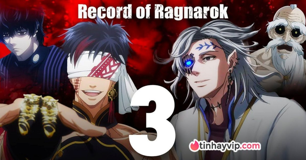 Record of Ragnarok 3 chính thức khai hỏa trên Netflix!
