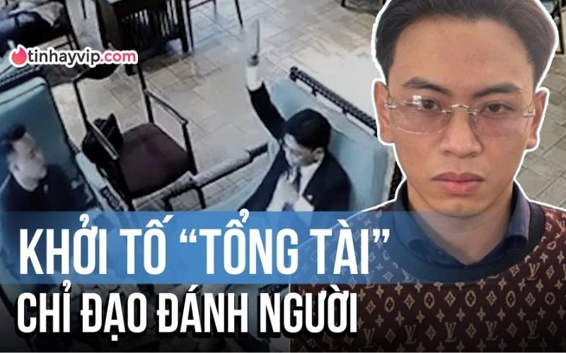 Khởi tố "tổng tài" Nguyễn Văn Thiên vụ hành hung nhân viên quán cà phê tại Times City Khởi tố "tổng tài" Nguyễn Văn Thiên vụ hành hung nhân viên quán cà phê tại Times City