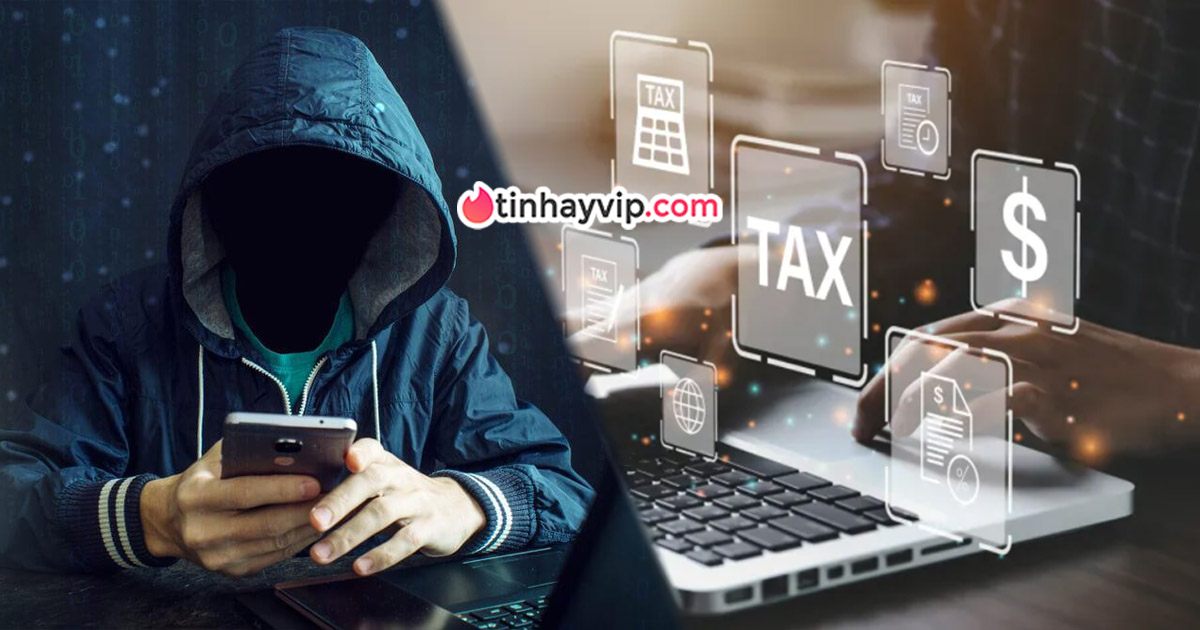 Giả danh cơ quan thuế: Cách nhận biết và phòng tránh