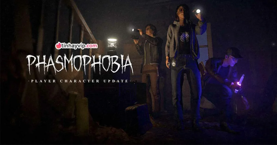 Phasmophobia: Sức hút từ những cuộc săn ma đầy ám ảnh
