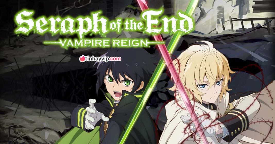Seraph of the End: Kết thúc hành trình sau 14 năm