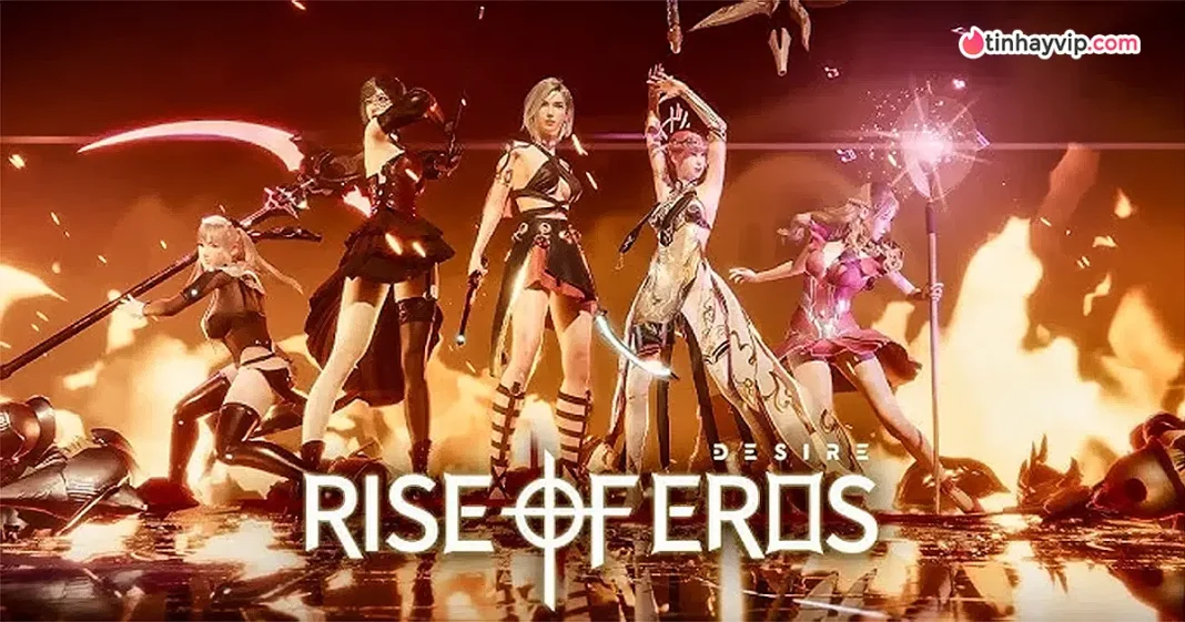 Rise of Eros - Game 18+ đồ họa đẹp chuẩn AAA đầu tiên trên thế giới