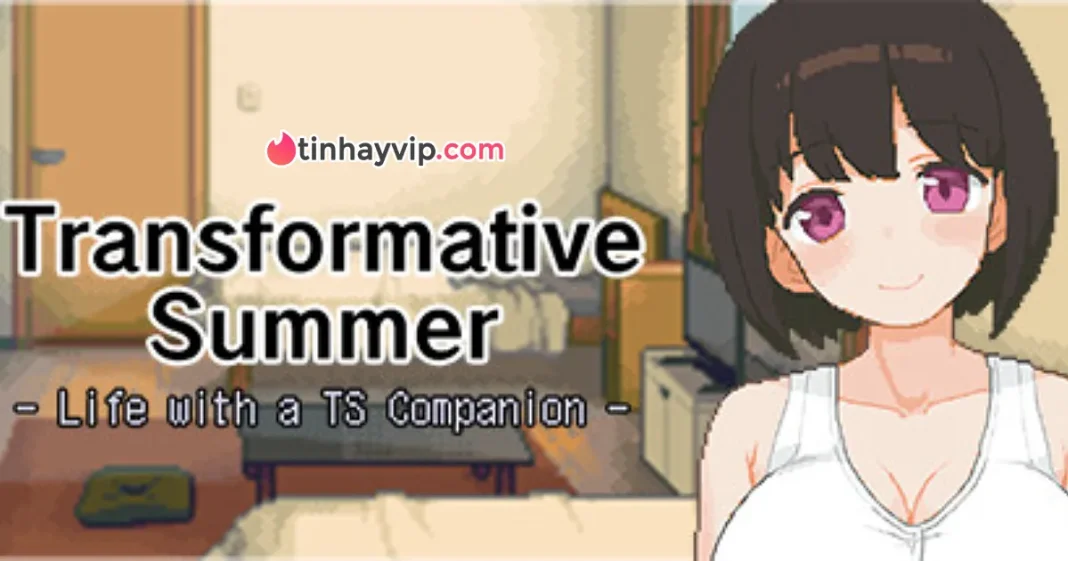 Trải nghiệm Transformative Summer: Life with a TS Companion biến thằng bạn thành em waifu quyến rũ