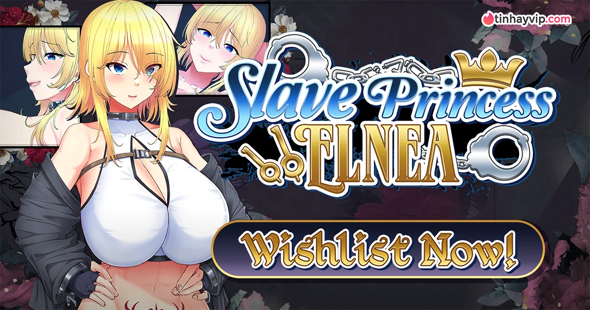 Slave Princess Elnea - Game 18 nhập vai báo thù lôi cuốn