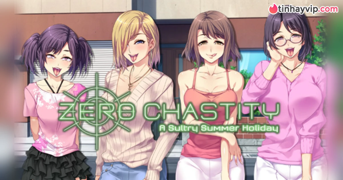 Zero Chastity: A Sultry Summer Holiday - Đời sinh viên như mơ khi được ở bên các waifu hư hỏng